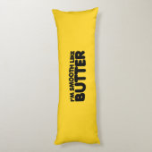 私はバターのようになめらかだ ボディピロー (裏面 (縦))