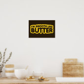 私はバターのようになめらかだ ポスター (キッチン)