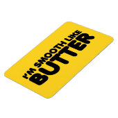 私はバターのようになめらかだ マグネット (左側)