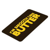 私はバターのようになめらかだ マグネット (左側)