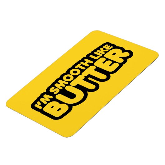 私はバターのようになめらかだ マグネット (左側)