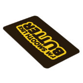 私はバターのようになめらかだ マグネット (右側)