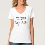 私はバチェロレッテ花嫁をする Tシャツ<br><div class="desc">バチェロレットのパーティーのためにこのおもしろいTシャツを着た花嫁であることを誰もが知っている。背景または文字の色を変更してカスタマイズ大事な行事に使用する。</div>