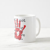 私はバックストップアップしない – 感動的Qu コーヒーマグカップ (正面右)