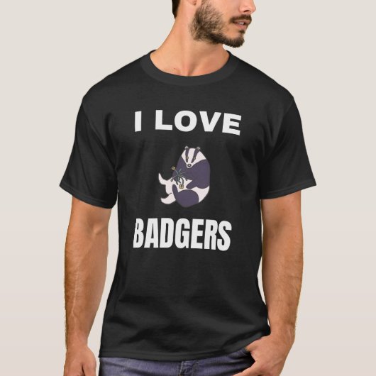 私はバッジャーが大好き Tシャツ (正面)