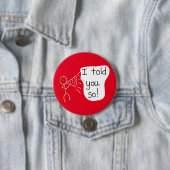 私はバッジ政治労働パーティーピンを言った 缶バッジ (インサイチュ)