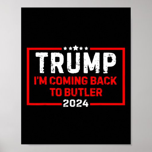 私はバトラー来トランプ戦2024米国国旗に戻った ポスター (正面)