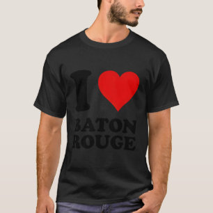 私はバトンルージュが大好き Tシャツ