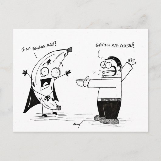 「私はバナナの男だ!」 ポストカード (正面)