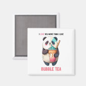 私はバブルティーのかわいいパンダよりも愛している マグネット (正面/裏面)