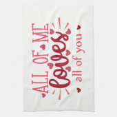 私はバレンタインの愛のすべてを愛している キッチンタオル (縦)