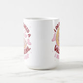 私はバレンタインを必要としない、私は昼寝マグが必要 コーヒーマグカップ (中央)