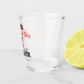 私はバレンタインデーのギフトバレンタインおもしろいだ ショットグラス (右)