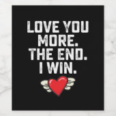 私はバレンタインデーを勝ち取る最後にあなたを愛する ワインラベル (シングルラベル)