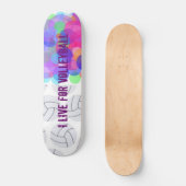 私はバレーボールのために住んでいます スケートボード (正面)