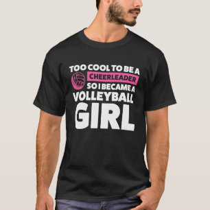 私はバレーボールのガールバレーボールになってチアリーダー Tシャツ