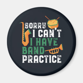 私はバンドの練習が出来なくてごめんなさいおもしろい マグネット