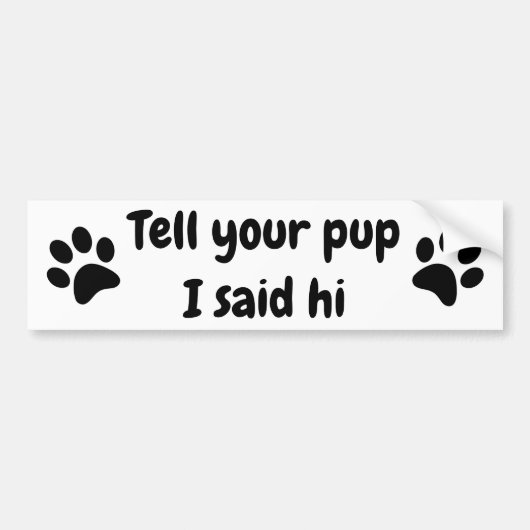 私はバンパーのステッカーを言ったアップを伝える バンパーステッカー (正面)