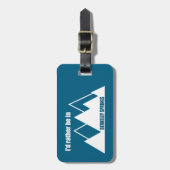 私はバークレー春マウンテンにいたい ラゲッジタグ (正面縦)