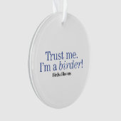 私はバーダーです オーナメント (正面)