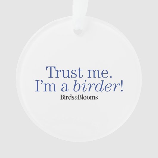 私はバーダーです オーナメント (正面)