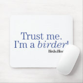 私はバーダーです マウスパッド (マウス)