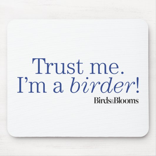 私はバーダーです マウスパッド (正面)