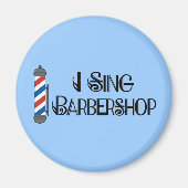 私はバーバーショップギフトを歌う マグネット (正面)