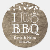 私はバーベキュー結婚バーラップのエンゲージメント ラウンドシール (正面)