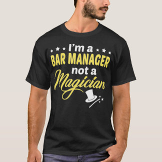 私はバーマネージャーではないマジシャン Tシャツ