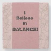 私はバ信じアンス！ ストーンコースター (正面)