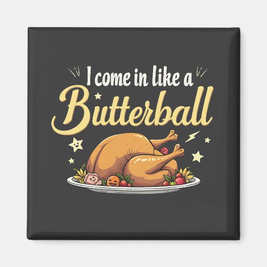 私はバ来ターボールの七面鳥の感謝祭が好き マグネット (正面)