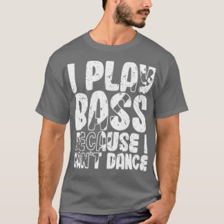 私はバ遊スをダンスできないおもしろいので Tシャツ