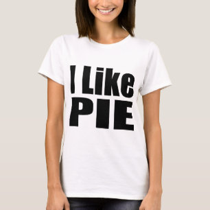 私はパイを好みます Tシャツ