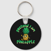私はパイナップルのフリ – & おもしろい Cute Tropical キーホルダー (裏面)