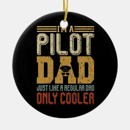 私はパイロットパパ父おもしろいの日のギフトヴィンテージ セラミックオーナメント (正面)