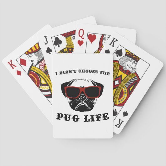 私はパグの生命カッコいい犬を選びませんでした トランプ (裏面)