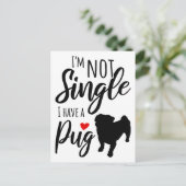 私はパグ独身のを持っていない ポストカード (スタンド正面)