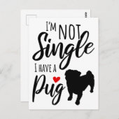 私はパグ独身のを持っていない ポストカード (正面/裏面)