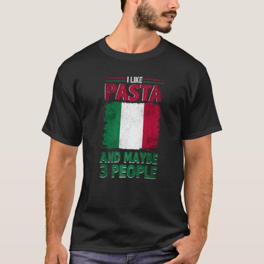 私はパスタのイタリアイタリアン文化イタリア国旗のプレが好き Tシャツ (正面)