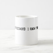 私はパスワードを知っています コーヒーマグカップ (中央)