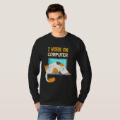 私はパソコンで働くおもしろい猫好きキッテン子猫 Tシャツ (正面フル)