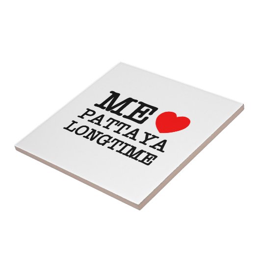 私はパタヤの長い時間を愛する タイル (側面)