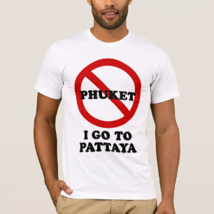 私はパッタヤーに行きます Tシャツ