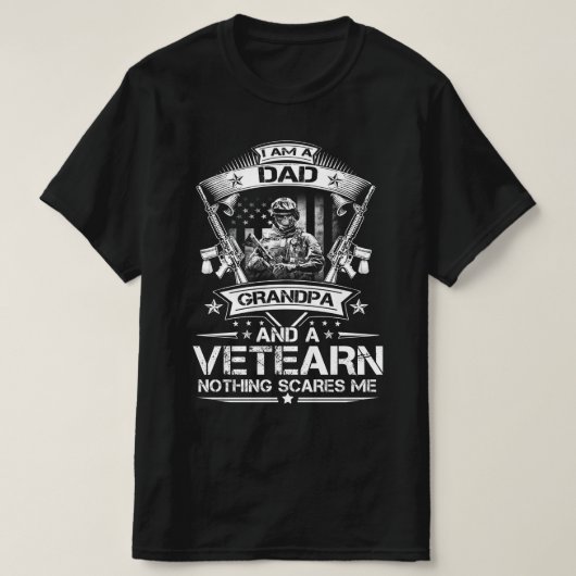 私はパパおじいちゃんで退役軍人は私を怖がらせる Tシャツ (デザイン正面)