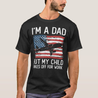 私はパパだが、私の子供は仕事のフライトAで離陸する Tシャツ