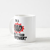 私はパパだ君の力はすごい何だ? コーヒーマグカップ (正面左)