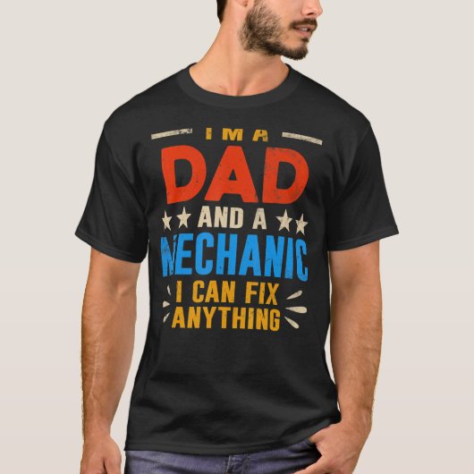 私はパパで何でも直せる整備士だ Tシャツ (正面)