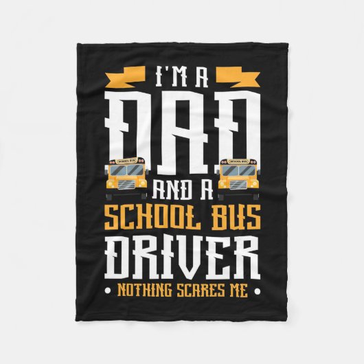 私はパパとスクールバスの運転手だ フリースブランケット (正面)