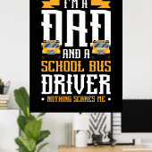 私はパパとスクールバスの運転手だ ポスター (ホームオフィス)